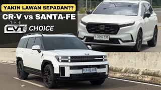 SANTAFE vs CRV HARGA SEPADAN TAPI APA LAWAN SETARA MANA HYBRID YANG LEBIH IRIT [upl. by Banwell]