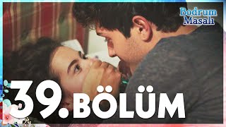 Bodrum Masalı 39 Bölüm  FULL BÖLÜM [upl. by Esilehs820]