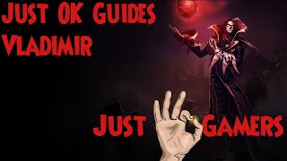 Just OK Guides  Vladimir [upl. by Hersh]