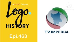 Logo History Epi463 TV Imperial Brasil [upl. by Spanos]