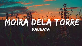 Paubaya  Moira Dela Torre Karaoke  Music Ari Pace [upl. by Madeline826]