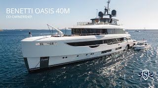 Benetti Oasis 40m for Sale in CoOwnership [upl. by Crist]