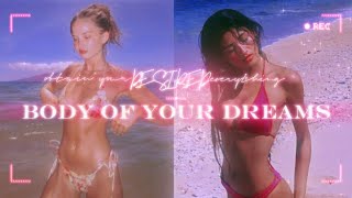 “MOST INTENSE amp POWERFUL DESIRED BODY SUBLIMINAL “✦ obtain every aspect of your dream body [upl. by Tupler]