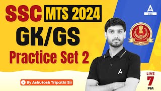 SSC MTS 2024  SSC MTS GK GS By Ashutosh Sir  SSC MTS GK GS Practice Set 2 [upl. by Stein151]