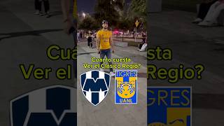 Cuánto cuesta💰ver el Clásico Rayados vs Tigres [upl. by Sylvester]