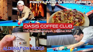 TOP PLACES TO VISIT IN ALKHOBAR SAUDI ARABIA  OASIS CAFE amp CLUB  ALDRINATION VLOGS [upl. by Lairret]