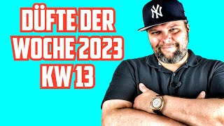 DÜFTE DER WOCHE 2023 KW 13  Einfach Nice 😎 [upl. by Ayote579]