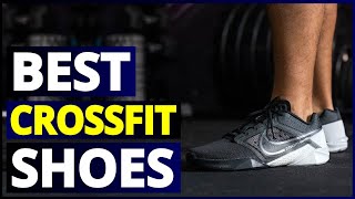 Top 5 CrossFit Shoes Conquer Your WOD [upl. by Gerty]