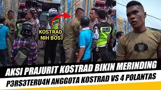 MAU HERAN TAPI INI KOSTRAD 4 POLANTAS KEWALAHAN MENGHADAPI PRAJURIT KOSTRAD [upl. by Rohpotsirhc]