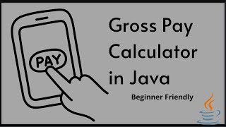 Gross pay calculator  Beginner Java Program  java javalearning javatutorialforbeginners [upl. by Lraep]