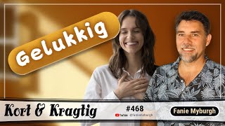 Gelukkig Ep468  Fanie Myburgh podcast [upl. by Ayaet]