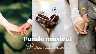 Fundo Musical Para Casamento  Piano Instrumental [upl. by Madella]