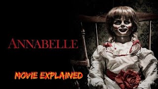 MOVIE EXPLAINED  ANNABELLE  HINDI ragamovieexplained [upl. by Aniraz]