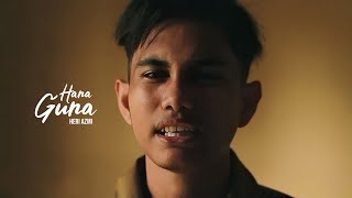 Heri Azmi  Hana Guna Official Music Video [upl. by Arodasi282]