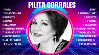 Pilita Corrales Greatest Hits 2024  Pop Music Mix  Top 10 Hits Of All Time [upl. by Asp]