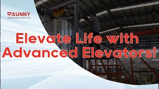 Sunny Elevate Your Life with Our StateoftheArt Elevators [upl. by Leamaj]