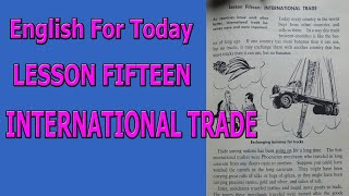 English For Today Book 3 Lesson 15 International Trade [upl. by Amathiste208]