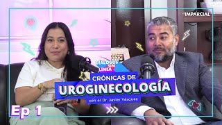 Episodio 21 quotCrónicas de Uroginecologíaquot [upl. by Arimak]