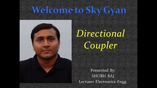 Directional Coupler l Microwave Engg l Electronics l Diploma l Polytechnic l Engineering l Skygyan [upl. by Aciraa327]