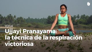 Ujjayi Pranayama la respiración victoriosa  Yoga [upl. by Leno]