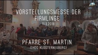 ARTINO in St Martin  FirmlingsVorstellungsMesse vom 1132018 A3400 Klnbg Musik zur Firmung [upl. by Netfa]