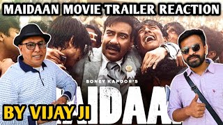 Maidaan Movie Trailer Reaction  By Vijay Ji  Ajay Devgn  Priya Mani  Boney Kapoor [upl. by Nodnerb]