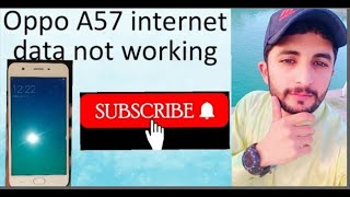 Oppo A57 Internet Not WorkingOppo A57 Internet Settingsoppo a57 jazz setting fix [upl. by Moersch]