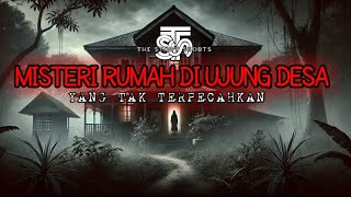 RUMAH ANGKER HILANG SAMPAI SEKARANGMASIH JADI MISTERI [upl. by Idok]