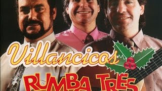 Rumba Tres  Villancicos [upl. by Monroy958]