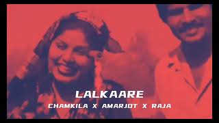 PEHLE LALKAARE NAAL  CHAMKILA X AMARJOT X RAJA  latest punjabi songs 2024 [upl. by Allerbag904]