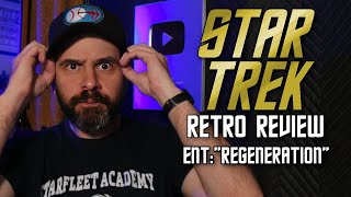 Star Trek Retro Review quotRegenerationquot  Borg Episodes [upl. by Layne]