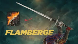 Elden Ring  Flamberge  Flaming Strike Build Guide amp Showcase [upl. by Lusty310]