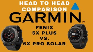 Garmin Fenix 5X vs 6X Pro Solar [upl. by Alleras]