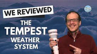 Testing the WeatherFlow Tempest Weather System Our Take [upl. by Ayahsal598]