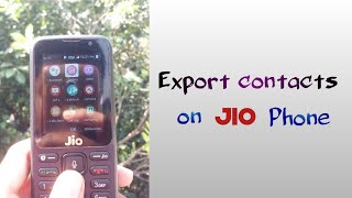 How to export contacts on JIO phone  from SD cards [upl. by Nevets]