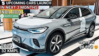 5 NEW CARS LAUNCH IN NEXT 3 MONTH INDIA 2024  NEW UPCOMING CARS 2024  PRICE LAUNCH DATE REVIEW [upl. by Esnofla483]