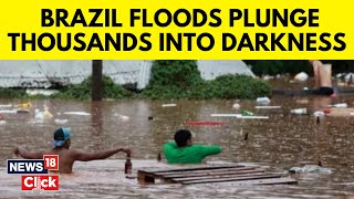 Brazil Floods  FloodHit Brazil Braces For More Chaos Under A Weekend Of Heavy Rain  G18V [upl. by Asaeret889]