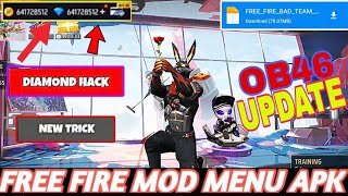 FREE FIRE DIAMOND HACK  FREE FIRE NEW MOD MENU OB46 HACK UNLIMITED DIAMOND FREE FIRE MOD APK 2024 [upl. by Codie]