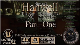 Beyond Hanwell The Royal Hallamshire  Part 1 Full Game No Deaths 4K 60fps [upl. by Thilde]