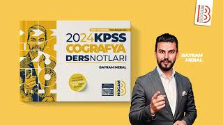 2024 KPSS Coğrafya Ders Notları  Bayram Meral [upl. by Hsakaa]