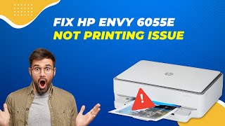 Fix HP Envy 6055e not Printing Issue  Printer Tales [upl. by Eiramnerual]