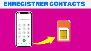 Comment Enregistrer Les Contacts Sur La Carte Sim  En 2024 [upl. by Inalan31]