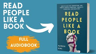 Read People Like A Book With Patrick King Full 🎧Audiobook In English With Subtitles [upl. by Gildas]