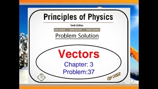 Chapter 3  Vectors  Problem 37 [upl. by Mallin]