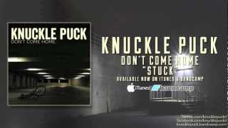 Knuckle Puck  quotStuckquot [upl. by Ermine]