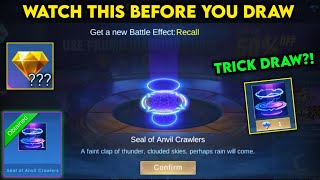 TRICK TO GET PERMANENT RECALL WATCH THIS BEFORE YOU DRAW EPIC RECALL quotSEAL OF ANVILquot  MLBB [upl. by Renat]