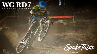 Spoke Tales World Cup Finals  Vallnord Andorra  Ep12 [upl. by Anagnos]