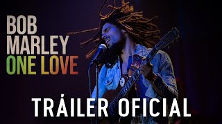 Bob Marley One Love  Tráiler Oficial  Paramount Pictures Spain [upl. by Edme402]