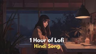 1 Hour Aesthetic Lofi Bollywood Songs Songs To Chill Study Relax Enjoy 🍂🌃 [upl. by Cressi469]