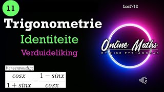 Graad 11 Trigonometrie Identiteite Les7 Identitiete Inleiding [upl. by Leor]